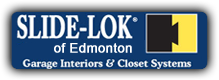 Garage Cabinets and Floors Edmonton Garage Interiors & Closet Systems, Slide-Lok of Edmonton